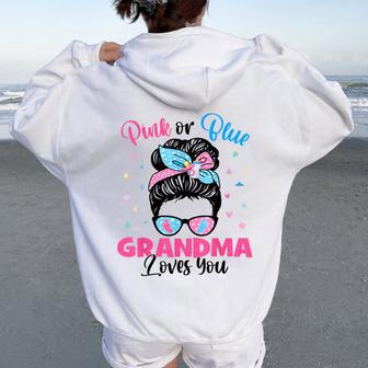 Pink Or Blue Grandma Loves You Gender Reveal Messy Bun Women Oversized Hoodie Back Print | Mazezy