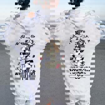 Proud Member Of We Do Not Care Club Saying Wdnc Women Women Oversized Hoodie Back Print | Mazezy