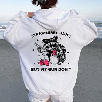 Raccoon Meme Strawberry Jams But My Gun Don't Trash Panda Women Oversized Hoodie Back Print - Thegiftio UK
