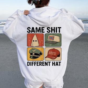 Same Shit Different Hat Quote Hat Meme Mens Women Oversized Hoodie Back Print - Thegiftio UK
