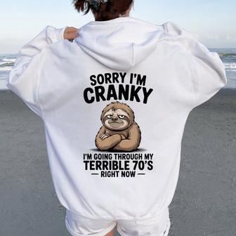 Sorry I'm Cranky Terrible 70'S Sloth Retro Women Oversized Hoodie Back Print | Seseable CA