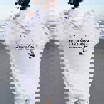 Te Lo Juro Mi Amor El Mecánico Esolo Un Amigo Cuello Women Oversized Hoodie Back Print - Regaloses