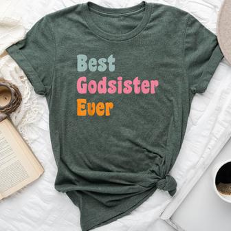 Best Godsister Ever God Sister Bella Canvas T-shirt - Thegiftio UK