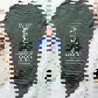 Make The Bible Known Again – President Trump Christian Bella Canvas T-shirt | Mazezy