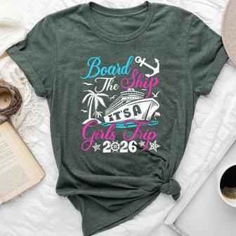 Board The Ship It's A Girls Trip 2026 Group Matching Cruise Bella Canvas T-shirt - Thegiftio UK