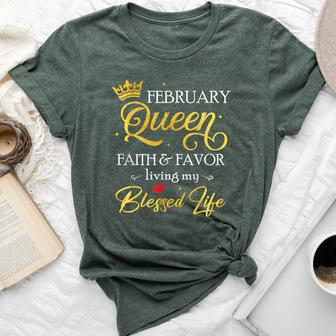 February Queen Faith & Favor Living My Blessed Life Birthday Bella Canvas T-shirt - Thegiftio UK
