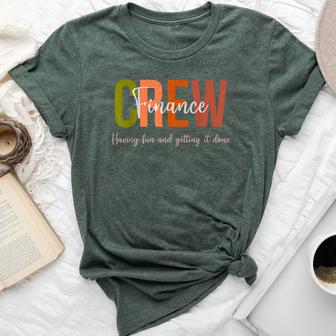 Finance Crew Department Team Financial Planning Bella Canvas T-shirt - Thegiftio UK