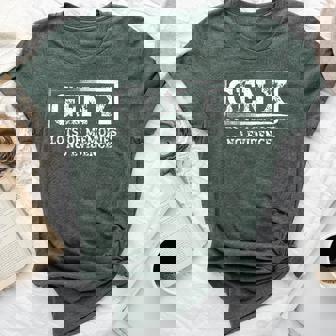 Saying Sarcastic Gen X Lots Of Memories No Evidence Bella Canvas T-shirt | Mazezy