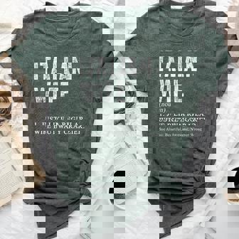 Italian Wife Definition For Italian Women Bella Canvas T-shirt | Mazezy