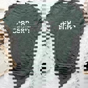 K-Pop Security Mom Dad Halloween Costume Bella Canvas T-shirt | Mazezy