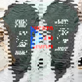 My Mom Is Puerto Rican Nothing Scares Me Mother's Day Bella Canvas T-shirt - Thegiftio