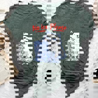 No Ice Please Cat Ice Out Anti Ice Against Women Bella Canvas T-shirt - Thegiftio