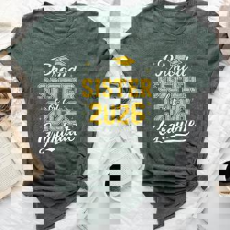 Proud Sister Of A 2026 Graduate Class Of 2026 Graduation Bella Canvas T-shirt - Thegiftio