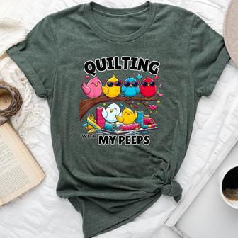 Quilting Hanging With My Peeps Women Bella Canvas T-shirt - Thegiftio UK