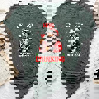 He Sees When You're Drinking Christmas Santa Drinking Wine Bella Canvas T-shirt | Mazezy