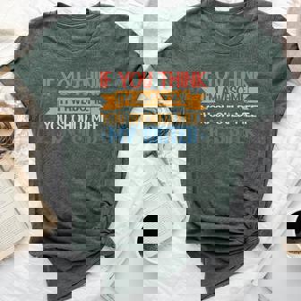 If You Think I'm Awesome You Should Meet My Sister Bella Canvas T-shirt | Mazezy