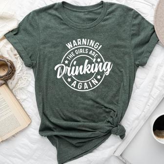 Warning The Girls Are Drinking Again Drinking Team Bella Canvas T-shirt - Thegiftio UK