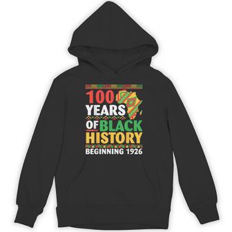 100 Years Black History Beginning 1926 Centennial Africa Hoodie - Seseable