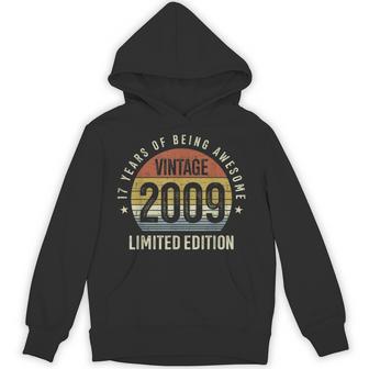 17Th Birthday Vintage 2009 Limited Edition 17 Years Old Hoodie - Thegiftio UK