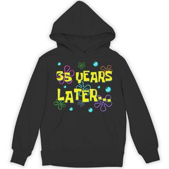 35 Years Later 35Th Birthday Party 35 Year Old Meme Hoodie - Thegiftio UK