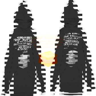 Anti Trump Sandwich Sign Donald Hoodie - Monsterry