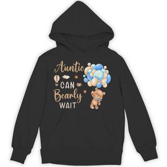 Auntie Can Bearly Wait Bear Gender Neutral Boy Baby Shower Hoodie - Thegiftio UK