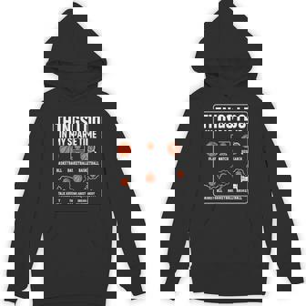 Basketball Things I Do In My Spare Time Player Sports Lover Hoodie | Mazezy