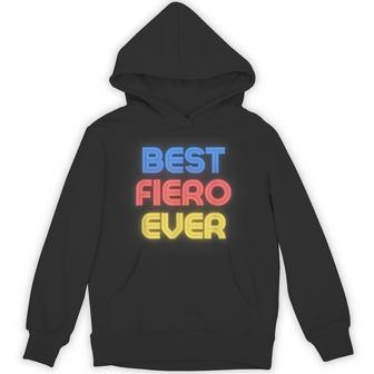 Best Fiero Ever Fiero Name Fiero Hoodie - Thegiftio UK