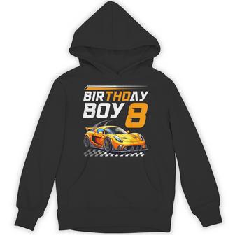 Birthday Boy 8 Years Race Car 8Th Birthday Racing Car Hoodie - Thegiftio UK