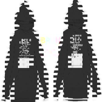 Bruh It's My Birthday Sign My Bday Party Birthday Hoodie - Monsterry