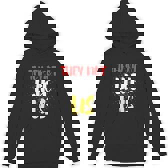 Contemporary They Not Like Us Graphic Print Hoodie - Monsterry