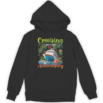 Couple Matching Cruising Into Our 30Th Anniversary Cruise Hoodie | Mazezy
