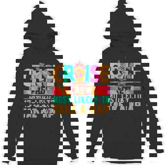 Cruise Crew Most Likely To Take A Nap Hippie Hoodie - Thegiftio