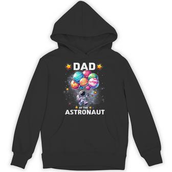 Dad Of The Astronaut Space Theme First Birthday Party Hoodie - Thegiftio UK