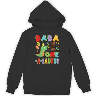 Dada Of The One-A-Saurus 1St Birthday Boy Dinosaur Hoodie - Thegiftio UK