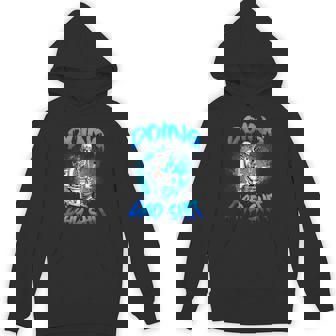 Doing Dad Shit Skeleton Toilet Fathers Day Dad Shit Hoodie - Monsterry