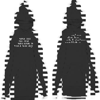 Don't Hear What I Didn't Say Autism Love On The Spectrum Hoodie - Monsterry