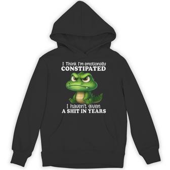 Dragon I Think I'm Emotionally Constipated I Haven't Given Hoodie - Monsterry