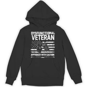 Dysfunctional Veteran Approach With Caution Military Hoodie | Mazezy