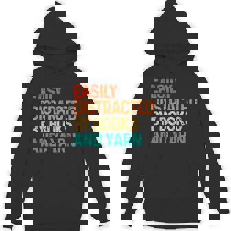 Easily Distracted By Books And Yarn Knitting Hoodie | Mazezy