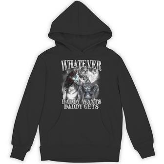 What Ever Daddy Wants Daddy Gets Werewolf Cringe Alpha Wolf Hoodie - Thegiftio UK