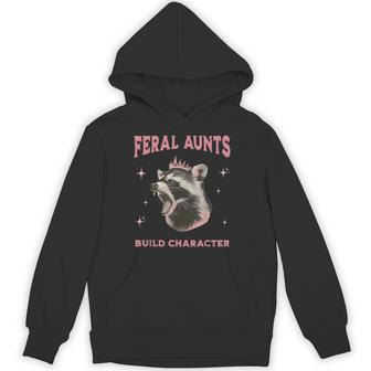 Feral Aunts Build Character Possum Cool Aunts Club Hoodie - Monsterry