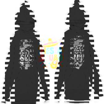 Fiesta Squad Family Matching Cinco De Mayo Fiesta Hoodie - Monsterry