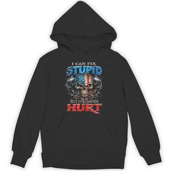 I Can Fix Stupid But It's Gonna Hurt Skull American Flag Hoodie - Thegiftio UK