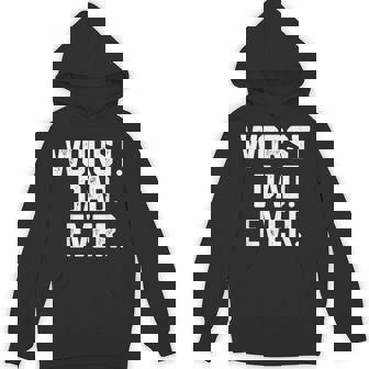 Dad – Worst Dad Ever Joke Hoodie | Seseable CA