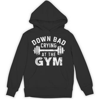 Now I'm Down Bad Crying At The Gym Workout Fitness Hoodie - Thegiftio UK