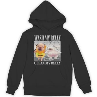 Pibble Meme Wash My Belly Clean My Belly Meme Hoodie - Thegiftio UK