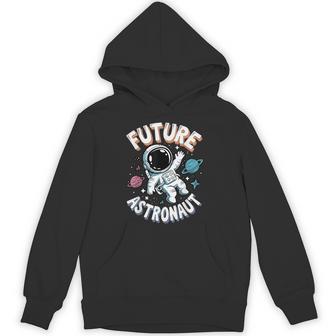 Future Astronaut Astronomy Astrology Stem Outer Space Hoodie - Thegiftio UK