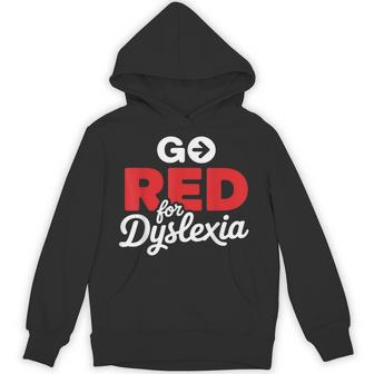 Go Red For Dyslexia Adhd Dyslexic Dyslexia Awareness Hoodie - Thegiftio UK