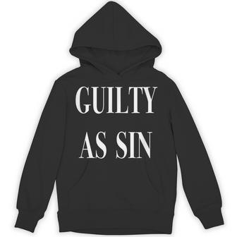 Guilty As Sin Hoodie - Thegiftio UK
